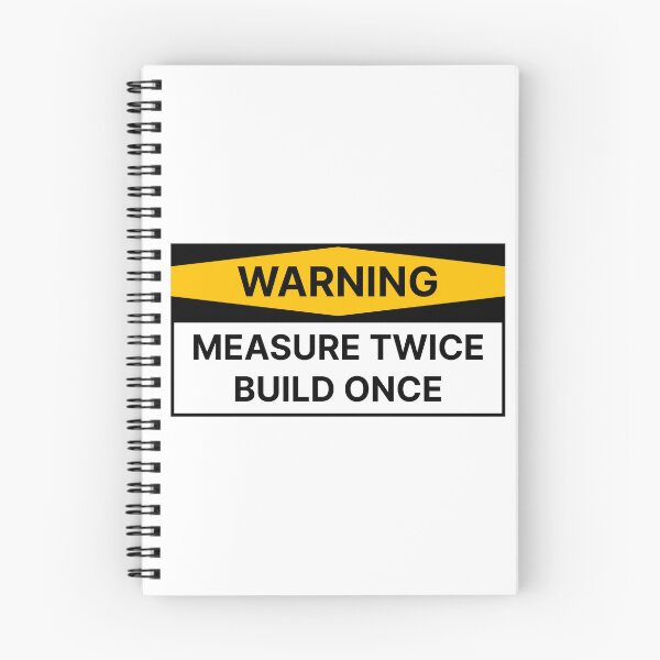 Item preview, Measure twice build once designed and sold by Jiben44.