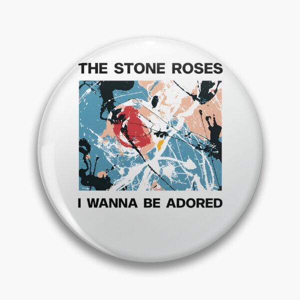 Item preview, Stone Roses Merch The Stone Roses I WANNA BE ADORED  designed and sold by Alaina155273.