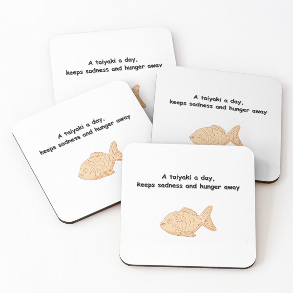 Item preview, A taiyaki a day - Funny Quote designed and sold by Kouichi1990.