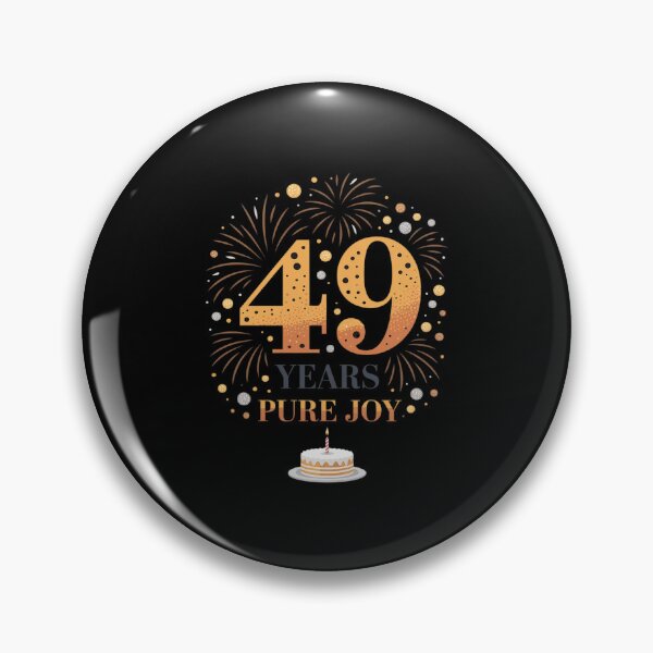 Item preview, 49 Years Pure Joy Birthday Gift Celebration designed and sold by JulienAureo.