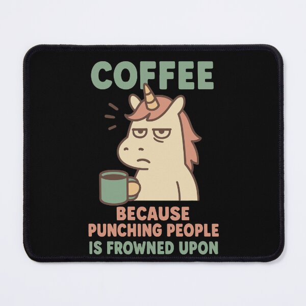 Item preview, Coffee funny sarcastic unicorn saying designed and sold by LuminOrb.