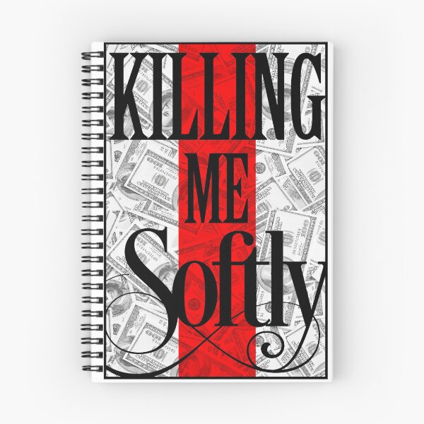 Item preview, Killing me Softly designed and sold by LeoZitro.