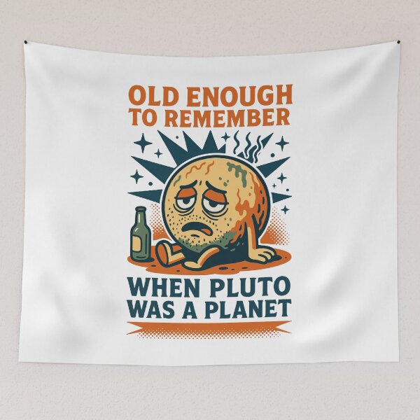 Item preview, Space Astronomy Funny Pluto Planet Remember designed and sold by LuminOrb.