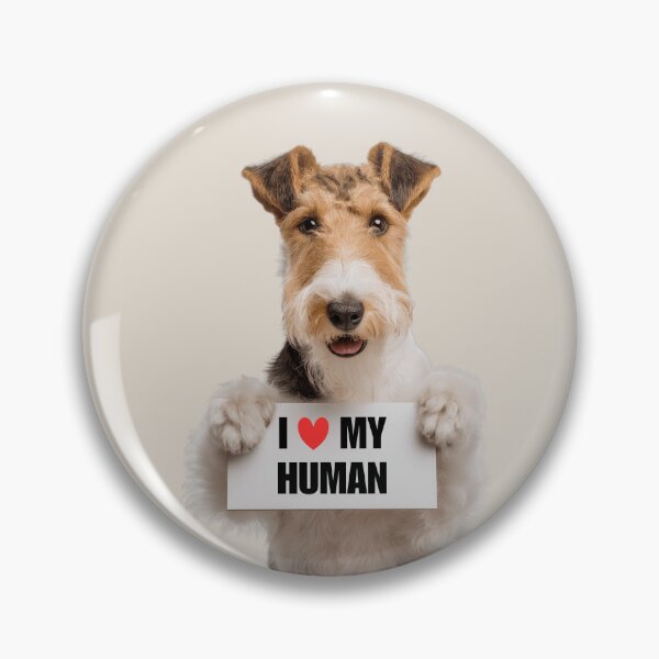 Item preview, Cute Wire Fox Terrier dog with Signboard I love my Human  designed and sold by LazyOwlStore.
