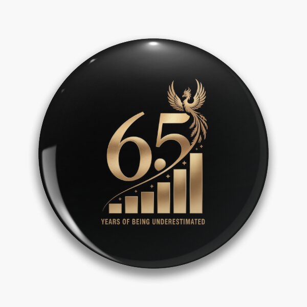 Item preview, 65th Birthday Gift Underestimated for Years designed and sold by tabdejinti.