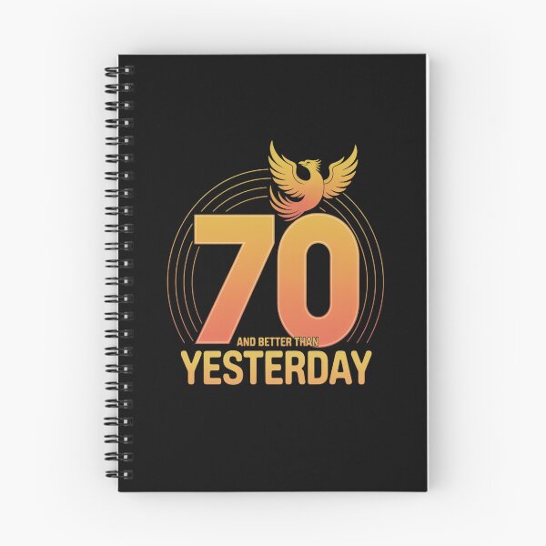 Item preview, 70th Birthday Gift - Better Than Yesterday Phoenix designed and sold by tabdejinti.