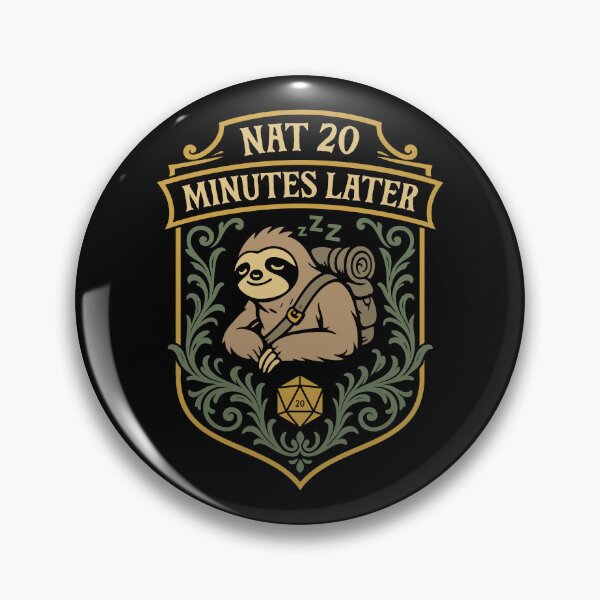 Item preview, Sloth Nat 20 Minutes Later Funny Tabletop RPG designed and sold by pixeptional.