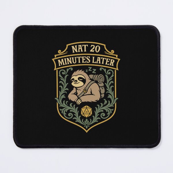 Item preview, Sloth Nat 20 Minutes Later Funny Tabletop RPG designed and sold by pixeptional.