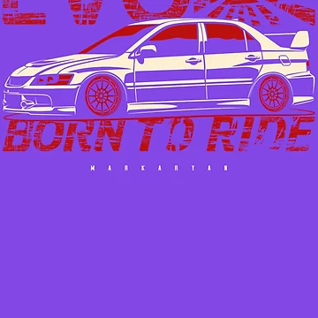 Artwork thumbnail, Born-To-Ride.-Lancer-Evolution-Ix by DoraSinger