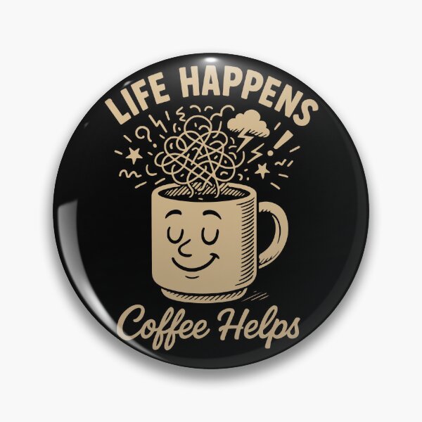 Artikelvorschau, Life Happens Coffee Helps Lustiges Kaffee-Design entworfen und verkauft von LuminOrb.