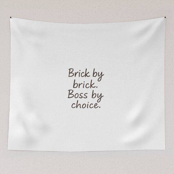 Item preview, Brick by Brick. Boss by Choice – Motivational Quote for Entrepreneurs & Freelancers designed and sold by GoxyVision.