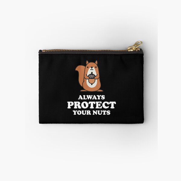 Item preview, Always Protect Your Nuts designed and sold by NQArtist.