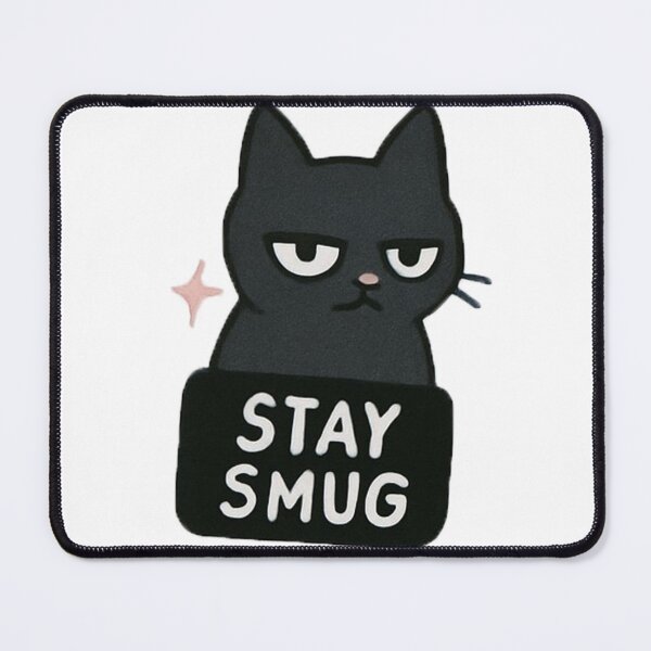Item preview, Stay Smug designed and sold by WhiteSeason.