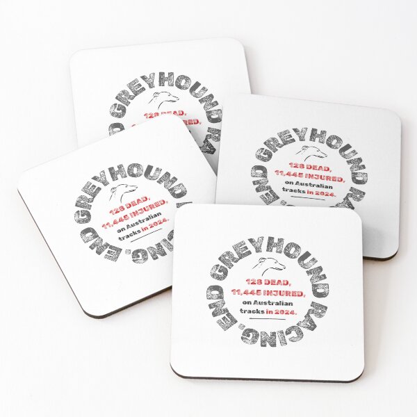 Item preview, Australian Greyhound Racing Deaths and Injuries 2024 designed and sold by FlamingGalahDesigns.