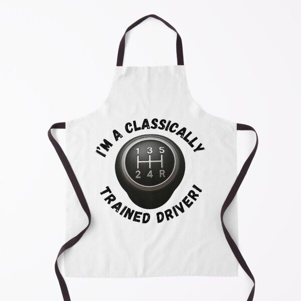 Item preview, I'm A Classically Trained Driver! designed and sold by Cars with Character.
