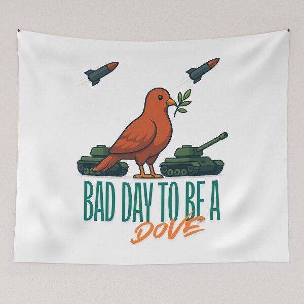 Item preview, Bad Day To Be A Dove Anti War Design  designed and sold by Alicja Wieczorek.