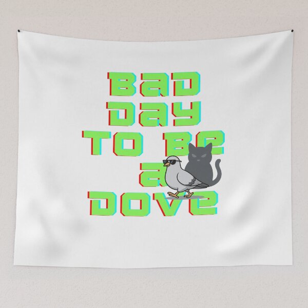 Item preview, Bad Day To Be A Dove Anti War Design  designed and sold by Alicja Wieczorek.