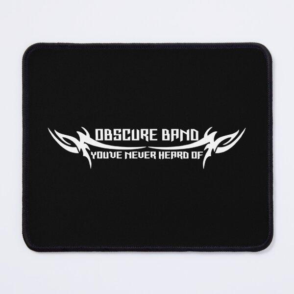 Item preview, Obscure Band You'Ve Never Heard Of designed and sold by mintonleanse.