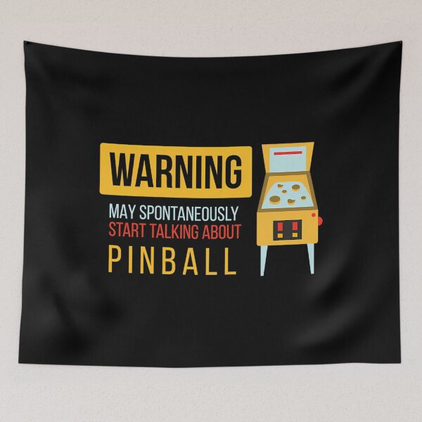 Item preview, Warning May Spontaneously Talking About Pinball designed and sold by PatelBleak94.