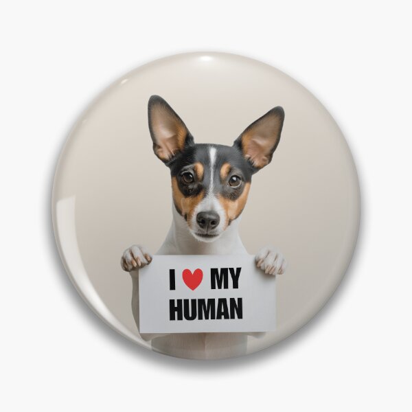 Item preview, Cute Toy Fox Terrier dog with Signboard I love my Human  designed and sold by LazyOwlStore.