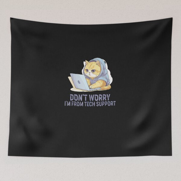 Item preview, Cat-Don'T-Worry-I'M-From-Tech-Support-(3) designed and sold by houfwopa.