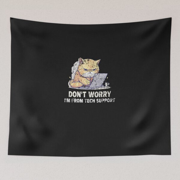 Item preview, Cat-Don'T-Worry-I'M-From-Tech-Support-(4) designed and sold by houfwopa.