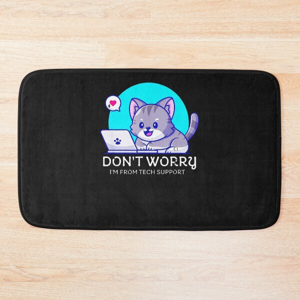 Item preview, Cat-Don'T-Worry-I'M-From-Tech-Support-Cat-Cute designed and sold by houfwopa.