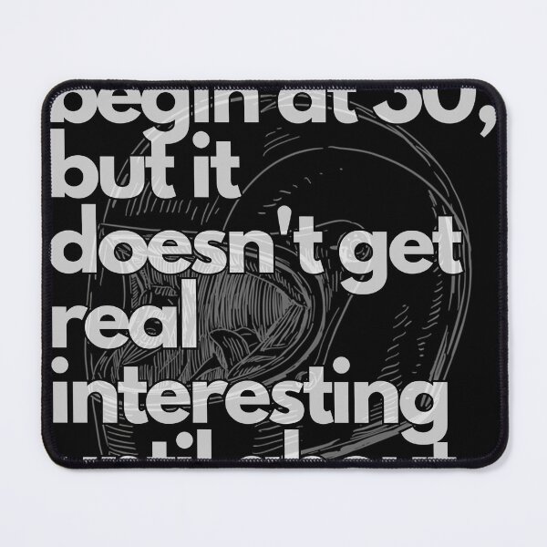 Item preview, Life May Begin At 30 But It Doesn'T Get Real Interesting Until About Motorcycle Passion designed and sold by JaredInVincibl.