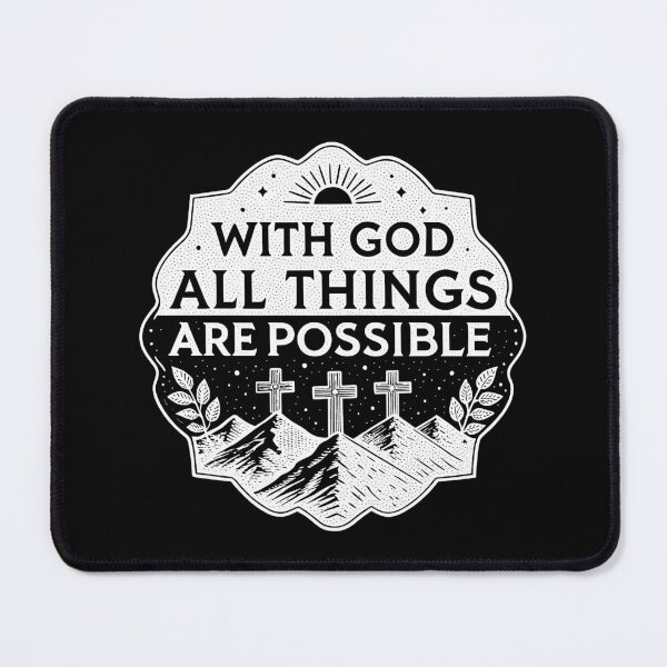 Item preview, Matthew 19:26 With God All Things Are Possible designed and sold by plushism.