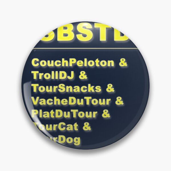 Item preview, #Sbstdf Couch Peloton Trolldj Tour Snacks Vachedog Tour | Limited Edition designed and sold by ThomasHoyler.
