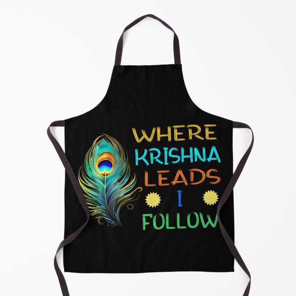 Item preview, Where Krishna leads I follow designed and sold by SidTastic .