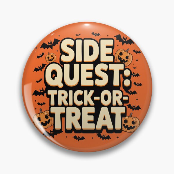 Item preview, Side Quest: Trick or treat, funny side quest ADHD gaming halloween designed and sold by NoetherSym.