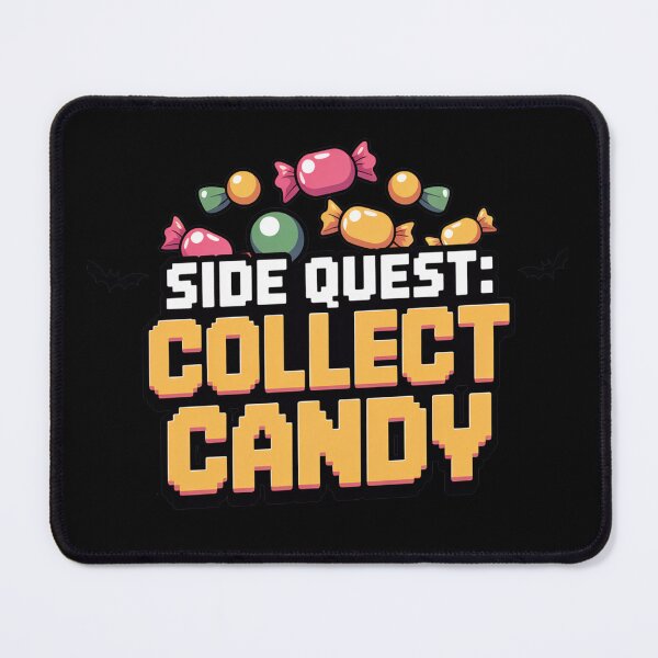 Item preview, Side Quest: Collect Candy, funny side quest ADHD gaming halloween designed and sold by NoetherSym.