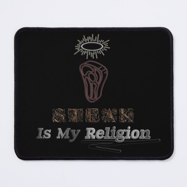 Item preview, Steak Is My Religion: MOO TO THE GRILL GOD designed and sold by OgleMyJazz.