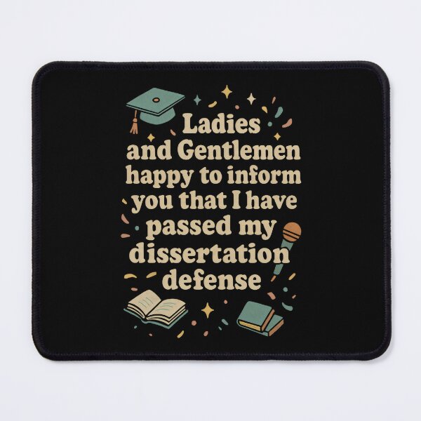 Item preview, Dissertation Defense designed and sold by DemureArtsy.