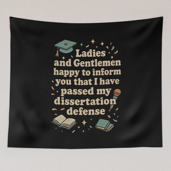 Item preview, Dissertation Defense designed and sold by DemureArtsy.
