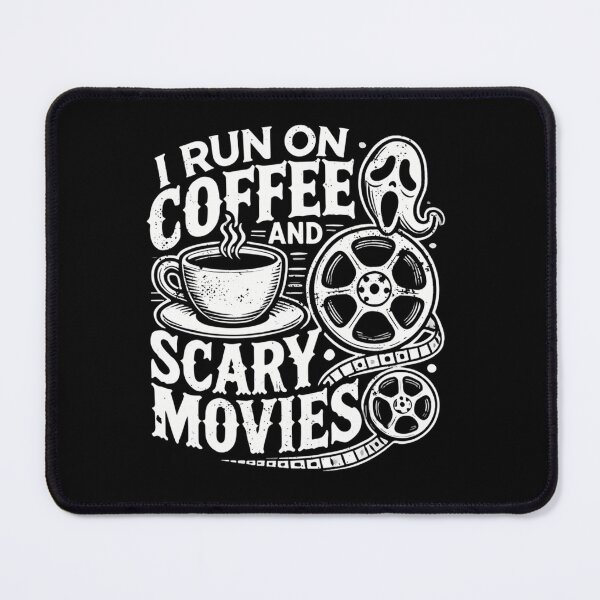 Item preview, I Run On Coffee And Scary Movies designed and sold by JohnsonRice.