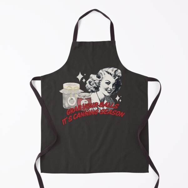 Item preview, Grab Your Balls It's Canning Season - Funny Kitchen Sayings Gifts For Cooks designed and sold by karolina lindy.