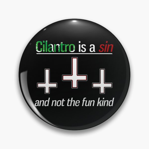 Item preview, Cilantro Is A Sin -- The Evil Plant That Decimates -- ANTICHRIST 666 [No Background Version] designed and sold by OgleMyJazz.