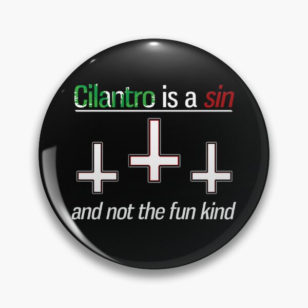 Item preview, Cilantro Is A Sin -- The Evil Plant That Decimates -- ANTICHRIST 666 designed and sold by OgleMyJazz.