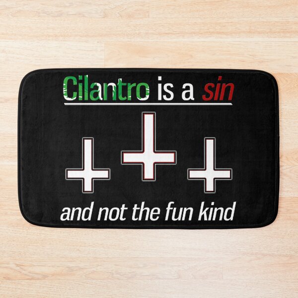 Item preview, Cilantro Is A Sin -- The Evil Plant That Decimates -- ANTICHRIST 666 designed and sold by OgleMyJazz.