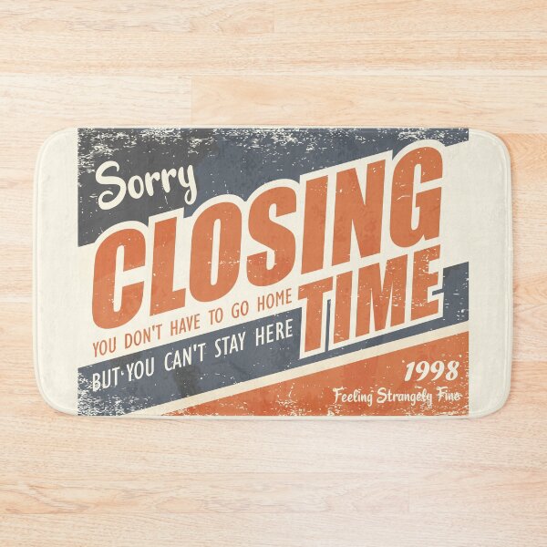 Item preview, Closing Time 90s Rock designed and sold by TKsuited.