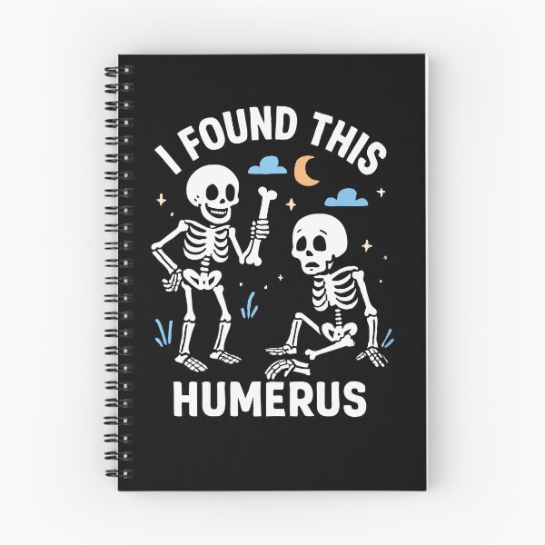 Item preview, I Found This Humerus Halloween Skeleton Humerus Gear designed and sold by DynamicDesign.
