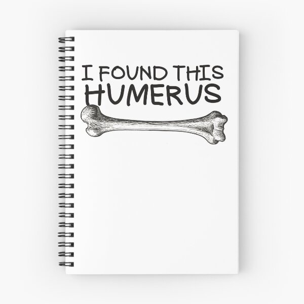 Item preview, I Found This Humerus Gear designed and sold by DynamicDesign.