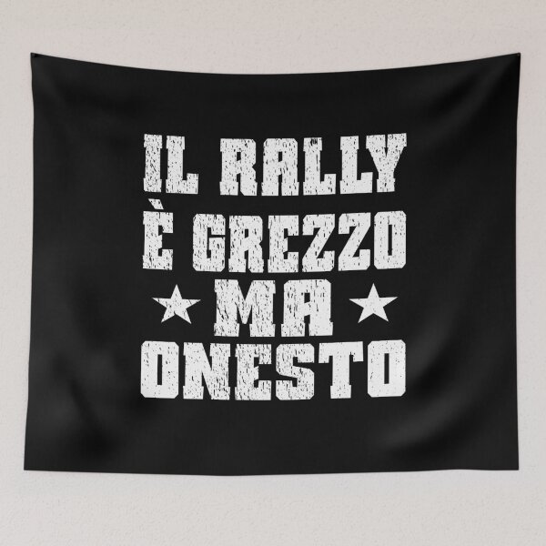 Item preview, IL RALLY È GREZZO MA ONESTO rally is raw but honest motorsports rally fan racing enthusiast rally passion  designed and sold by Jt41.