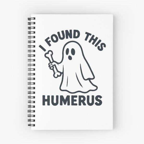 Item preview, I Found This Humerus Halloween Ghost Humerus Gear designed and sold by DynamicDesign.