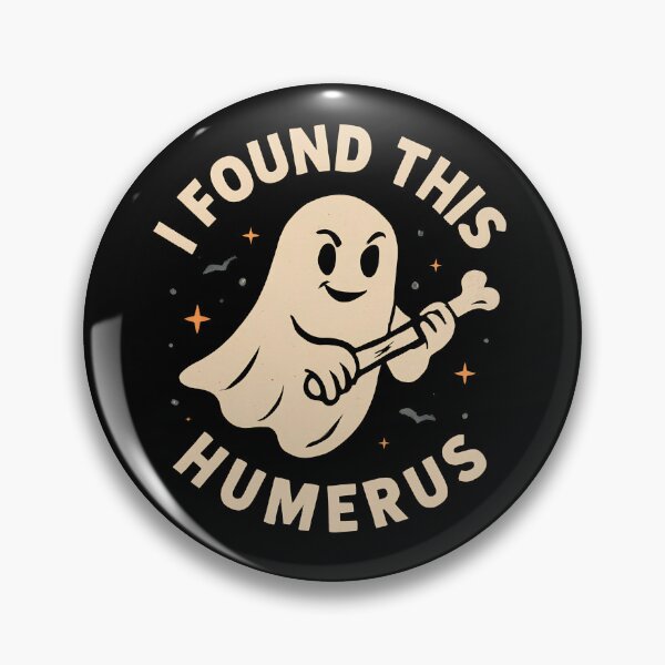 Item preview, I Found This Humerus Halloween Ghost Humerus Gear designed and sold by DynamicDesign.