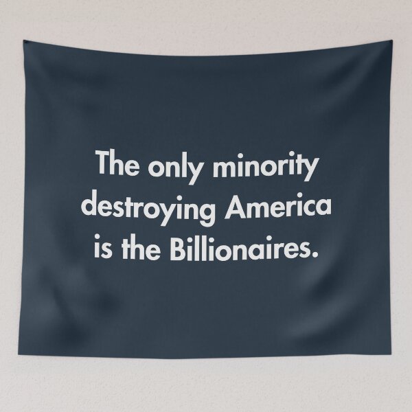 Item preview, The only minority destroying America is the billionaires - James Talarico designed and sold by Thelittlelord.