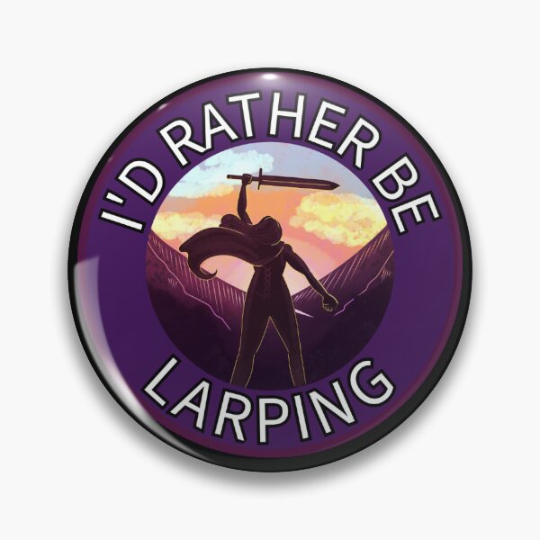 Item preview, I’d Rather Be Larping designed and sold by TallewellynCos.