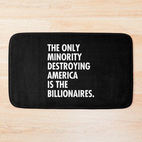 Item preview, The only minority destroying America is the billionaires. - James Talarico designed and sold by Thelittlelord.